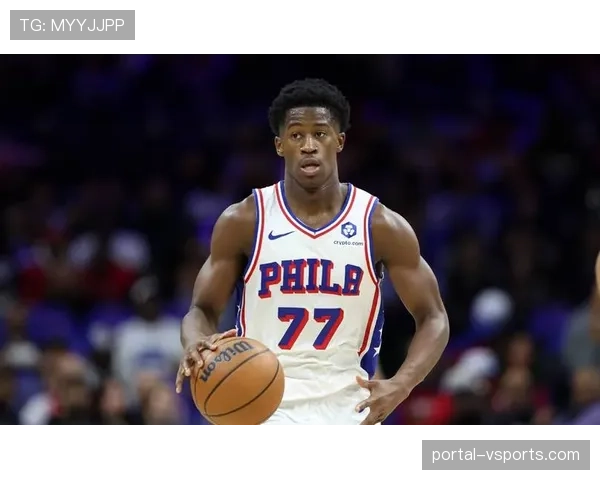 马克西跻身得分抢断榜前列 76人后卫攻防一体价值凸显